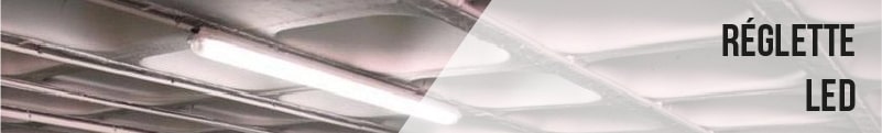 reglette LED